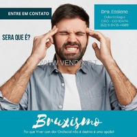 BRUXISMO EM GOIÂNIA TRATAMENTO Dra.Essiene