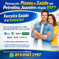 Ferreira Planos de Saúde em Petrolina, Juazeiro e Região VSF.