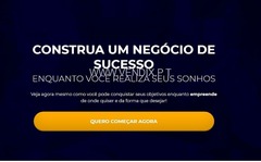 CONSTRUA UM NEGÓCIO DE SUCESSO ENQUANTO VOCÊ REALIZA SEUS SONHOS